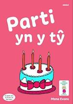 Llyfrau Hwyl Magi Ann: Parti yn y Ty