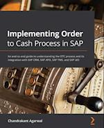 Implementing Order to Cash Process in SAP