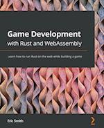 Game Development with Rust and WebAssembly