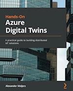 Hands-On Azure Digital Twins