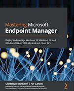 Mastering Microsoft Endpoint Manager