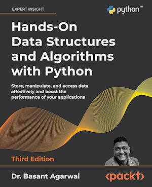 Hands-On Data Structures and Algorithms with Python - Third Edition