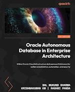 Oracle Autonomous Database in Enterprise Architecture