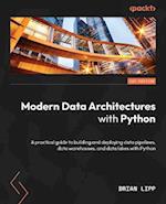 Modern Data Architectures with Python