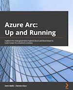 Implementing Hybrid Cloud with Azure Arc