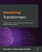 Mastering Transformers