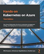 Hands-On Kubernetes on Azure - Third Edition