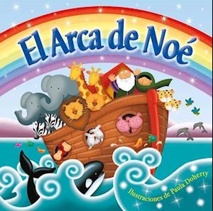 El Arca de Noé: Padded Board Book