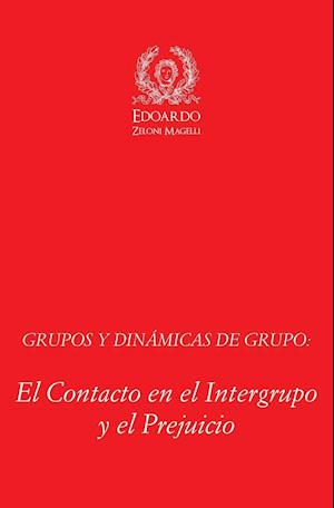 Grupos y Dinámicas de Grupo