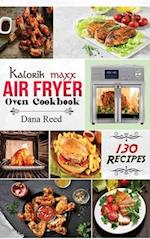 Kalorik Maxx Air Fryer Oven Cookbook