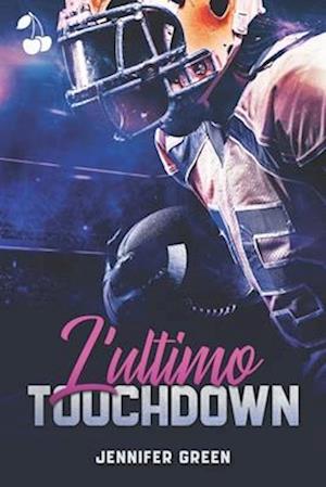 L'ultimo touchdown