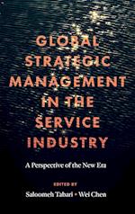 Global Strategic Management in the Service Industry