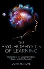 The Psychophysics of Learning