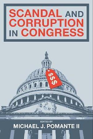 Scandal and Corruption in Congress