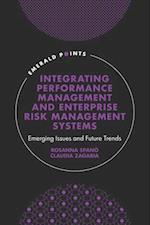 Integrating Performance Management and Enterprise Risk Management Systems