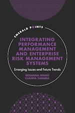 Integrating Performance Management and Enterprise Risk Management Systems
