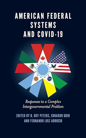 American Federal Systems and COVID-19