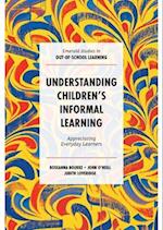 Understanding Children’s Informal Learning
