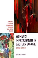 Women’s Imprisonment in Eastern Europe