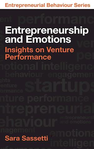 Entrepreneurship and Emotions