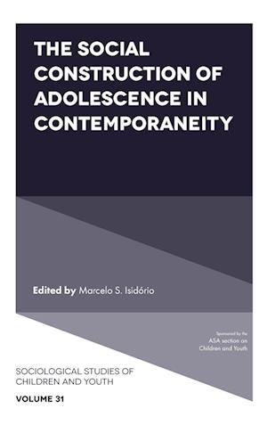 The Social Construction of Adolescence in Contemporaneity