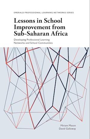 Lessons in School Improvement from Sub-Saharan Africa