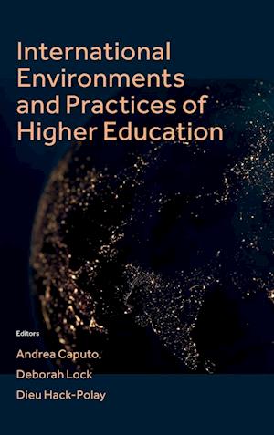 International Environments and Practices of Higher Education