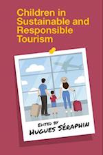 Children in Sustainable and Responsible Tourism
