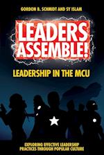Leaders Assemble! Leadership in the MCU