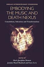 Embodying the Music and Death Nexus