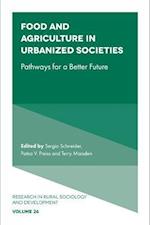 Food and Agriculture in Urbanized Societies