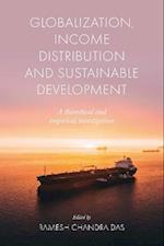 Globalization, Income Distribution and Sustainable Development