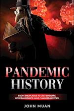 PANDEMIC HISTORY