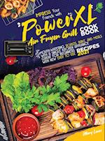 PowerXL Air Fryer Grill Cookbook