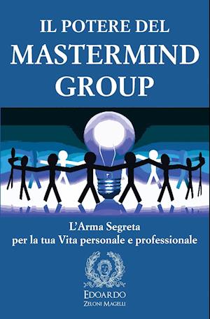 Il Potere del Mastermind Group