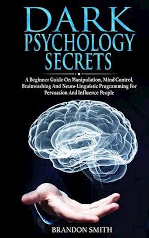 Dark Psychology Secrets