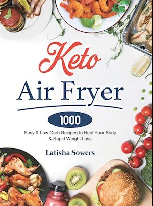 Keto Air Fryer Cookbook