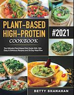 Plant-Based High-Protein Cookbook