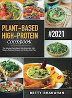 Plant-Based High-Protein Cookbook