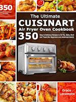 The Ultimate Cuisinart Air Fryer Oven Cookbook