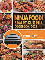 NINJA FOODI SMART XL GRILL COOKBOOK 2021