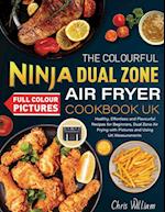 The Colourful Ninja Dual Zone Air Fryer Cookbook UK