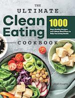 The Ultimate Clean Eating Cookbook