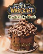 World of Warcraft Unofficial Cookbook