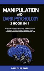 Manipulation and Dark Psychology