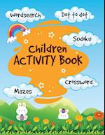 Activity Book for Kids: Wordsearch, Dot to Dot, Sudoku, Crossword and Mazes