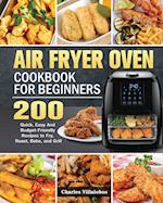 Air Fryer Oven Cookbook for Beginners 