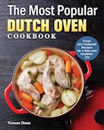 The Most Popular Dutch Oven Cookbook 