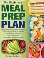 The Beginner's Meal Prep Plan