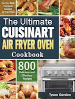 The Ultimate Cuisinart Air Fryer Oven Cookbook